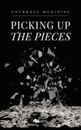 picking up the pieces