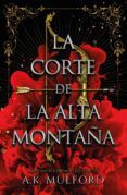 la corte de la alta montaña. las cinco coronas de okrith i
