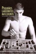 pequenos laberintos masculinos