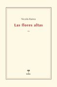 Las flores altas