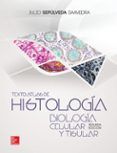 texto atlas histología. biología celular y tisular