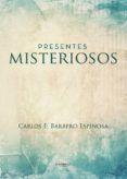 presentes misteriosos