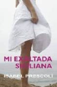mi exaltada siciliana