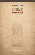 cautivas palabras