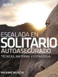 escalada en solitario autoasegurado