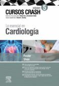 lo esencial en cardiologia 5 ed