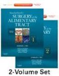 shackelford s surgery of the alimentary track - 2 volume set 7th ed