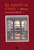 El santo al cielo