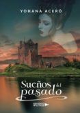 suenos del pasado