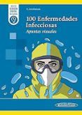 100 enfermedades infecciosas apuntes visuales
