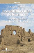 china - los ultimos dias de kashgar