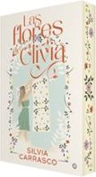 las flores de olivia