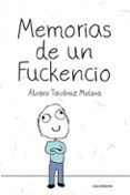 (i.b.d.) memorias de un fuckencio