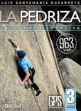 pedriza escalada deportiva (3ª ed.)