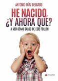 he nacido y ahora quer