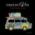 viajar en van: colorear divertirse y evadirse