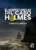 el rompecabezas del cabo holmes serie cabo holmes 1