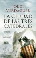 la ciudad de las tres catedrales