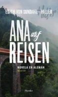 ana auf reisen novela en aleman nivel b1