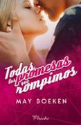 todas las promesas que rompimos