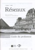 reseaux - guide