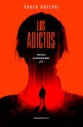 Los adictos