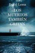 los muertos tambien gritan