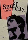 Snuff City