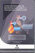 atencion integral en neonatologia desde la pedagogia hospitalaria