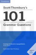 scott thornburys 101 grammar questions pocket editions