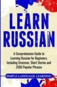 learn russian a comprehensive guide to learning russian for beginners