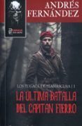 La última batalla del capitán Fierro