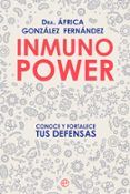 inmuno power conoce y fortalece tus defensas
