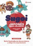 Sugoi: Japonés para viajeros (NE)