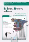el sistema nacional de salud. pasado presente y desafíos de futu ro
