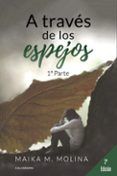 (i.b.d.) a traves de los espejos (1ª parte)