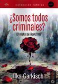 somos todos criminales