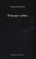el bosque ardido