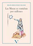 las musas se contaban por millones
