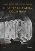 (i.b.d.) el gato a la sombra de los tilos