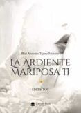 la ardiente mariposa ii