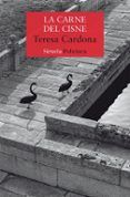 la carne del cisne serie karen blecker  brigada cano 3