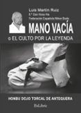 ibd mano vacia o el culto por la leyenda