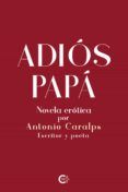 adiós papá. novela erótica