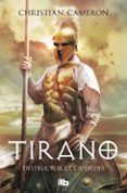 tirano: destructor de ciudades