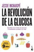 la revolucion de la glucosa edicion limitada