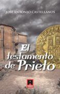el testamento de prieto