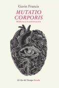 mutatio corporis medicina y transformacion