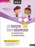 MHM CM1: Le guide des séances + ressources + diaporamas: Programme 2025