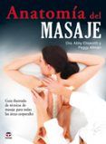 anatomia del masaje guia ilustrada de tecnicas de masaje para to das